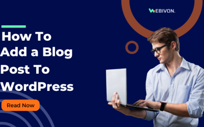 How to add a blog post on WordPress