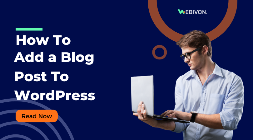 How to add a blog post on WordPress