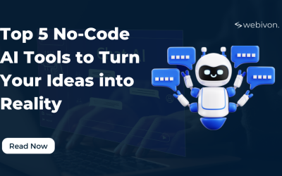 Top 5 No-Code AI Tools to Turn Your Ideas into Reality